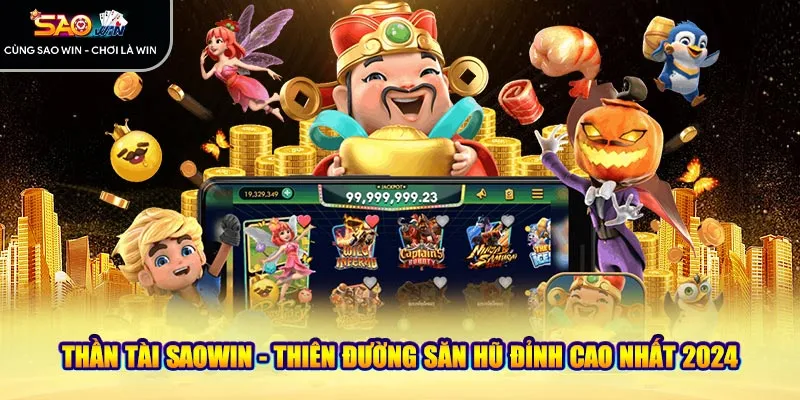 thần tài saowin